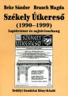 Beke Sándor — Brauch Magda: Székely Útkereső (1990–1999)