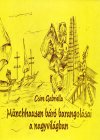 Csire Gabriella: Münchhausen báró barangolásai a nagyvilágban