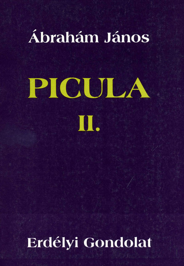 Ábrahám János: Picula. II.