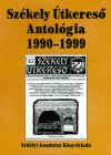 Székely Útkereső Antológia: 1990–1999