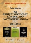 Beke Sándor: Az Erdélyi Gondolat Könyvkiadó sajtóvisszhangja I. 1991–1999