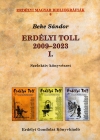 Beke Sándor: Erdélyi Toll 2009–2023 I.