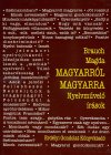 Brauch Magda: Magyarról magyarra